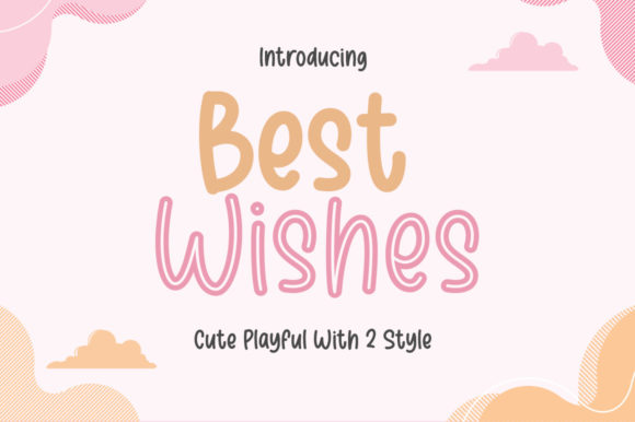 Best Wishes Font: A Playful, Professional Display Typeface for Small Businesses