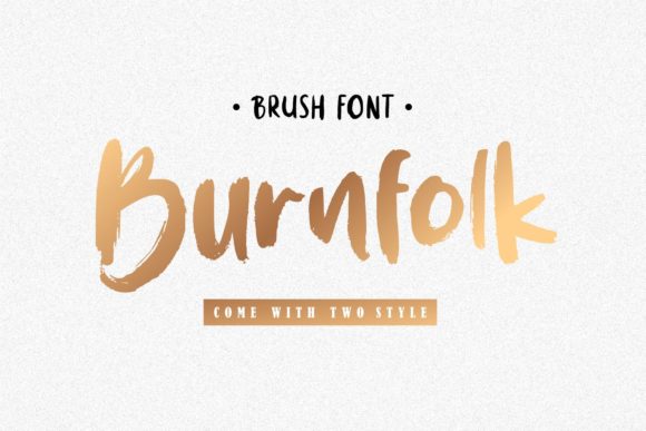 Burnfolk: A Delightful Display Font for Digital Branding