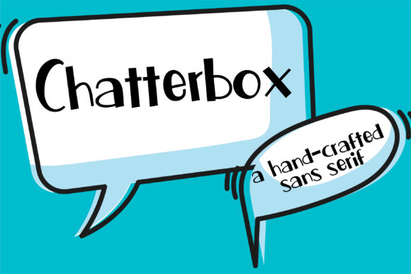 Chatterbox: A Display Font That Speaks Volumes