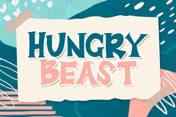 Hungry Beast: A Playful Display Font That Makes Your Brand Memorable