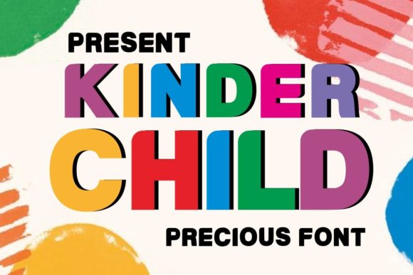 Kinder Child: A Display Font That Feels Like a Hug