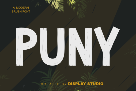 Puny: A Bold, Organic Display Font for Scroll-Stopping Marketing
