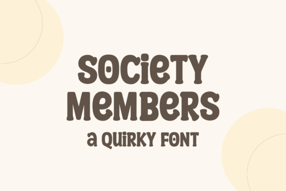Society Members: A Bold Display Font for Digital Branding