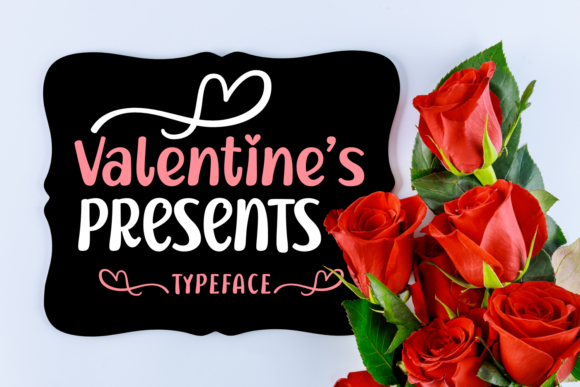 Valentine’s Presents: A Playful Display Font for Digital Brands
